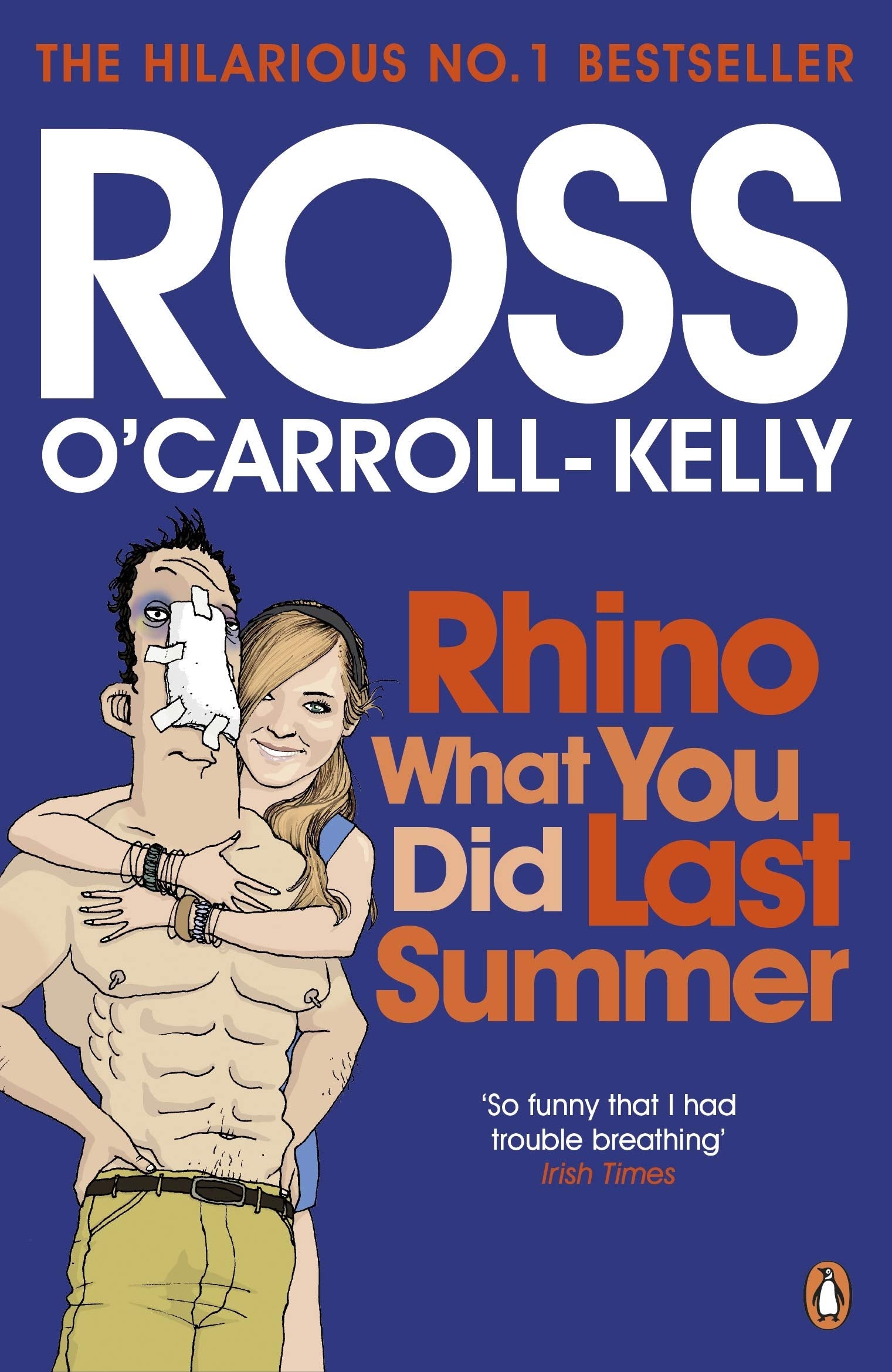 Rhino What You Did Last Summer (Ross O’Carroll-Kelly, 7) Contemporary literature