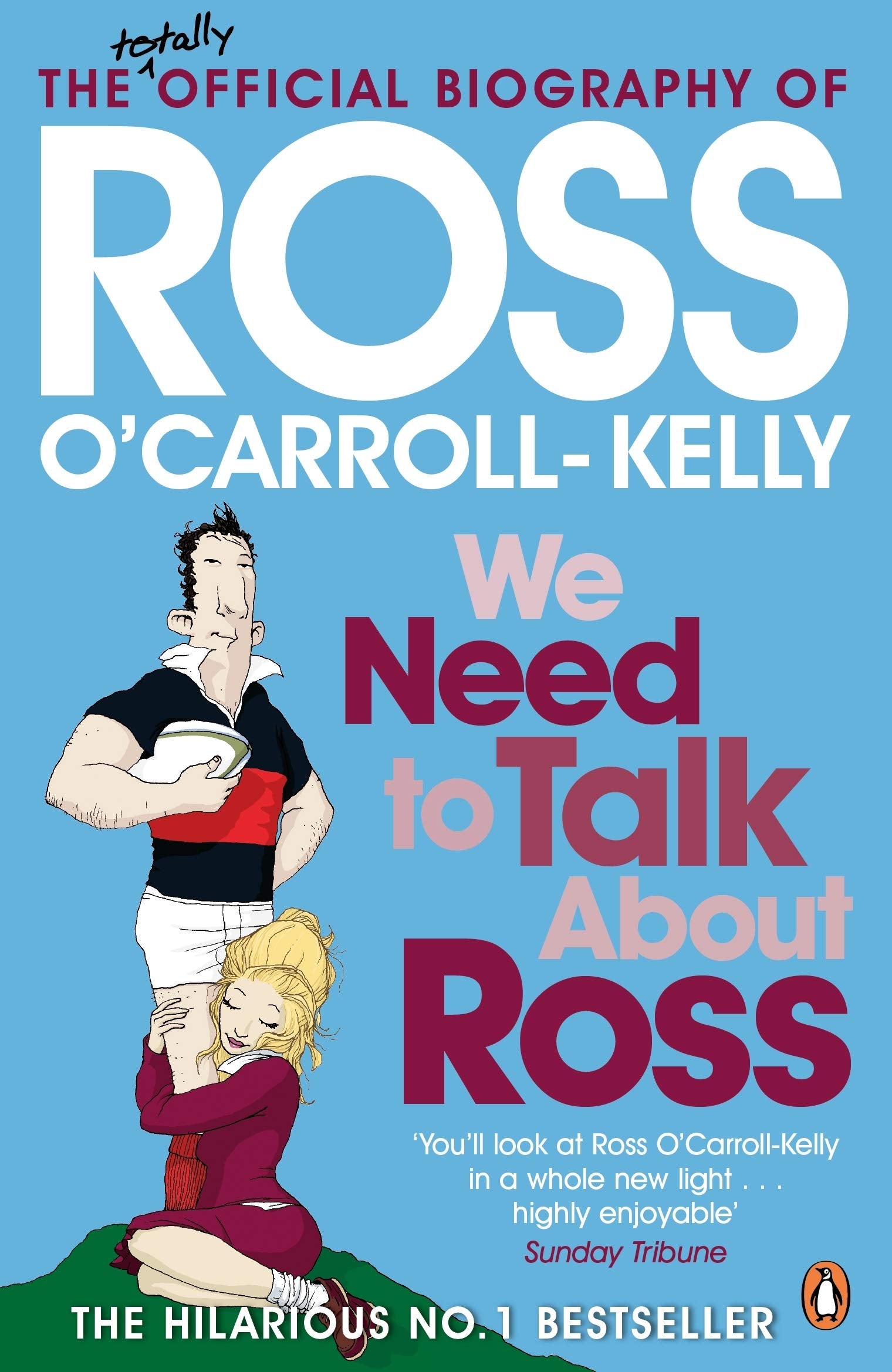 We Need To Talk About Ross (Ross O’Carroll-Kelly, 5) Contemporary literature