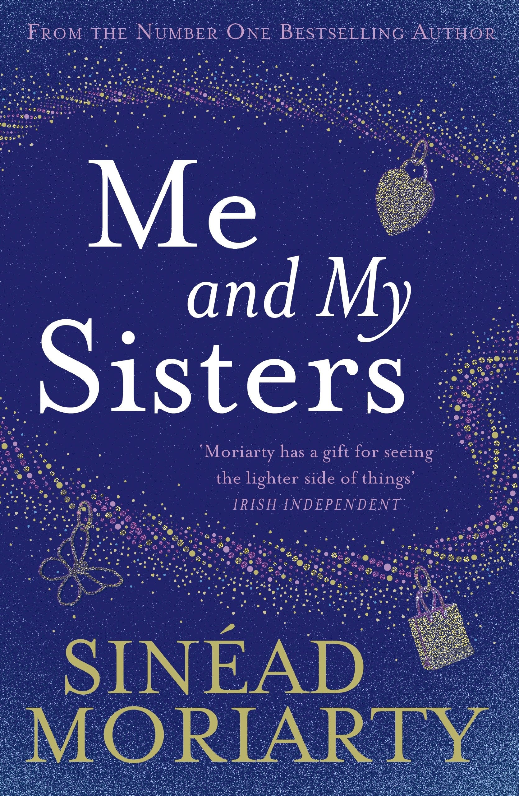 Me and My Sisters: The Devlin sisters, novel 1 Contemporary literature