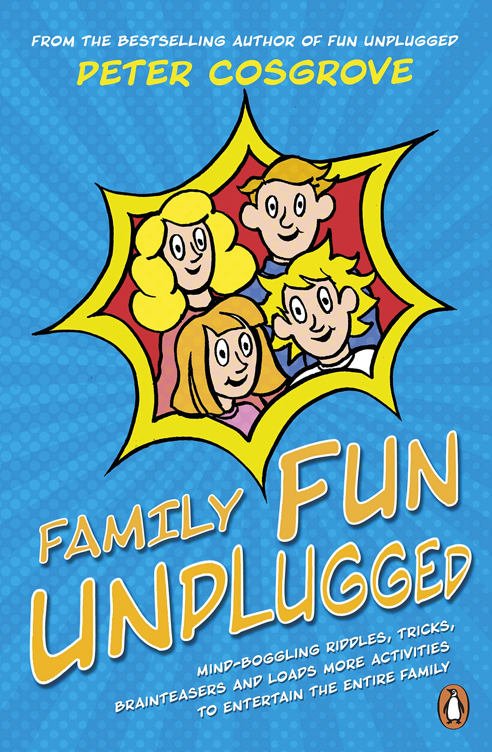 Family Fun Unplugged: Riddles, Brainteasers & Activities for Kids and Adults to Enjoy at Home Fiction