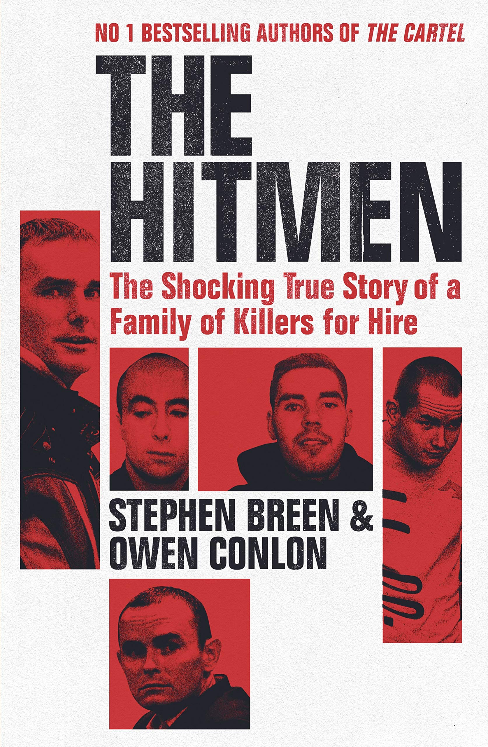 The Hitmen: The Shocking True Story of a Family of Killers for Hire book