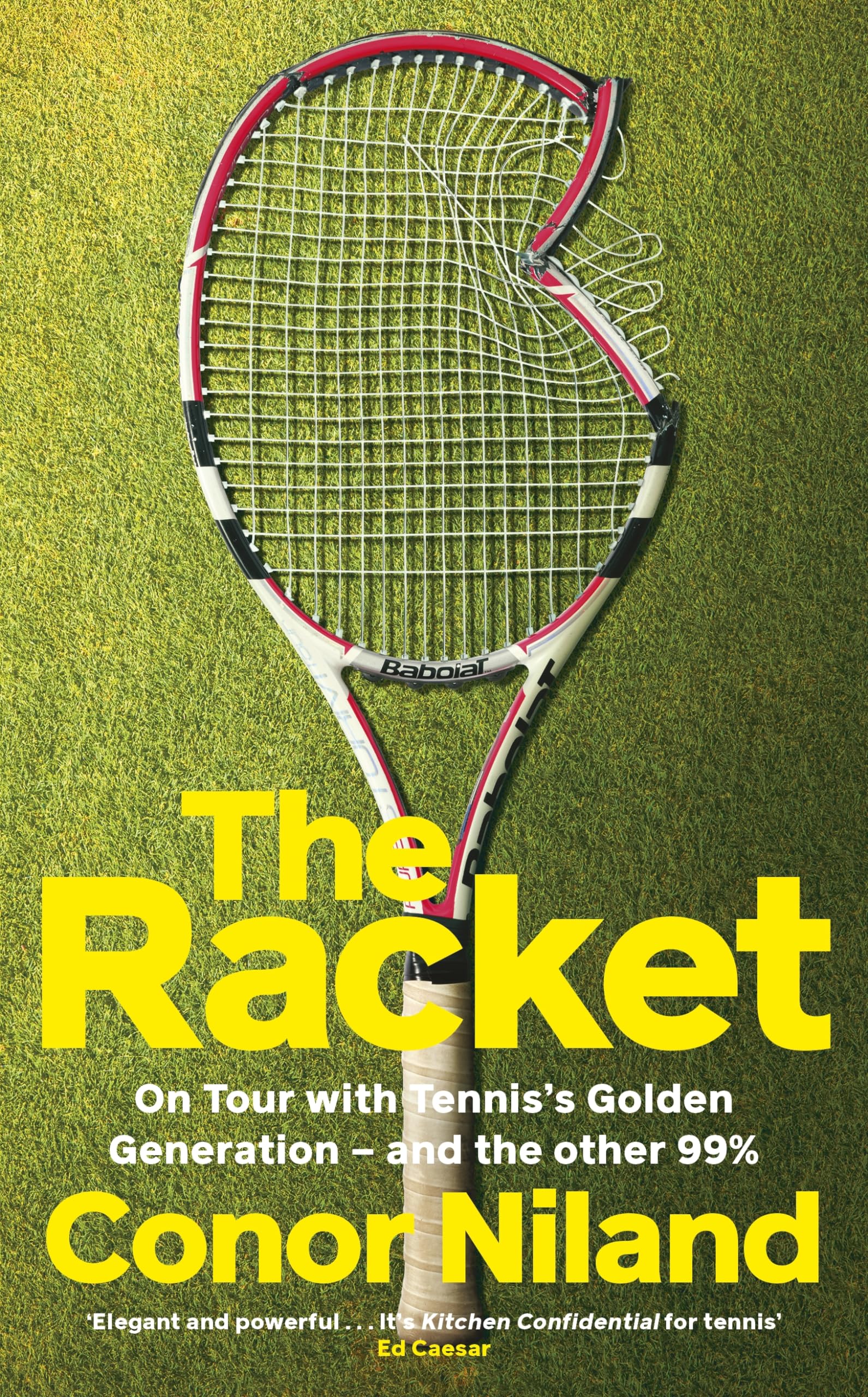 The Racket: Winner of the William Hill Sports Book of the Year Award 2024 Sports Books