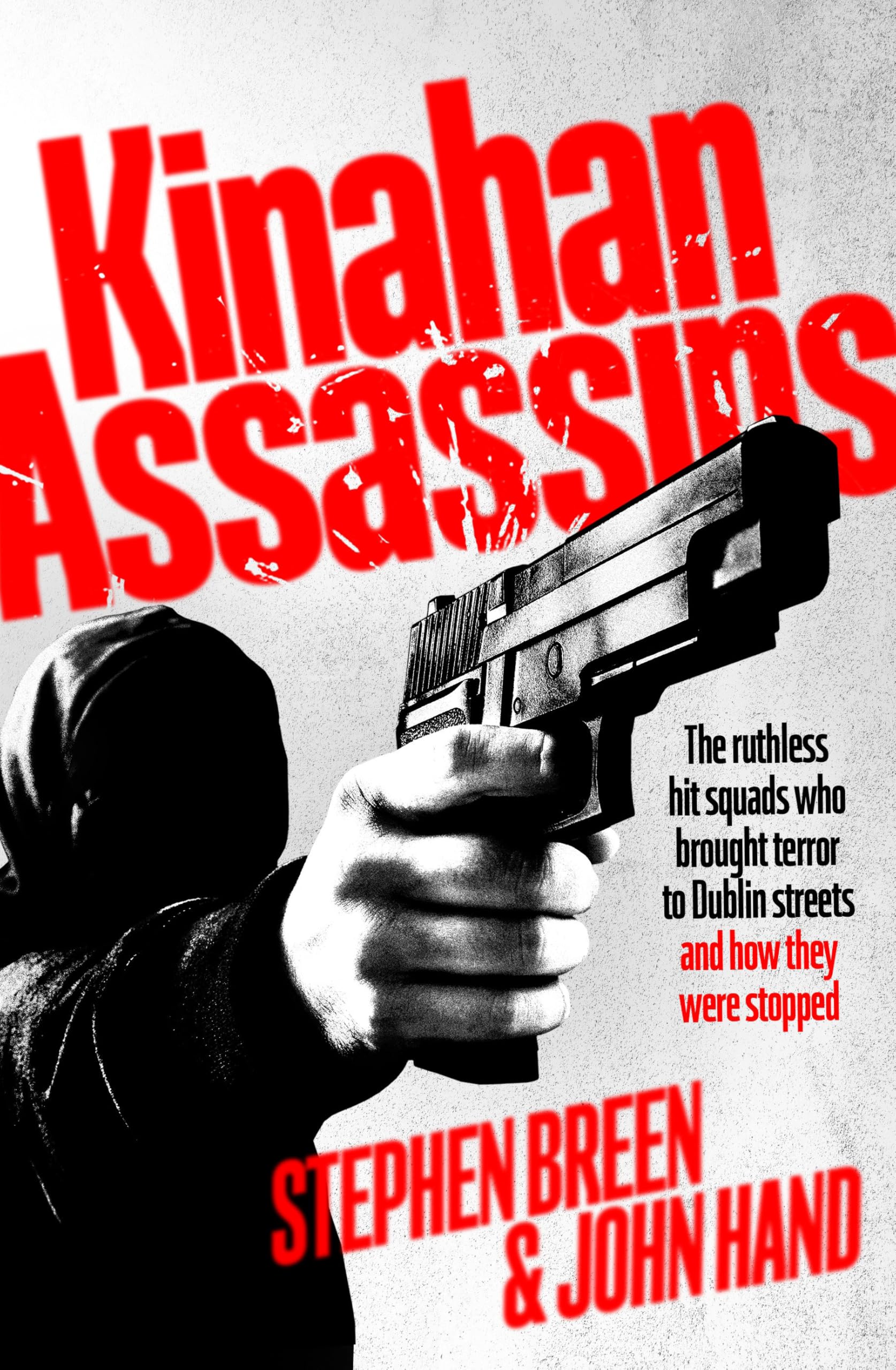 Kinahan Assassins Social Sciences