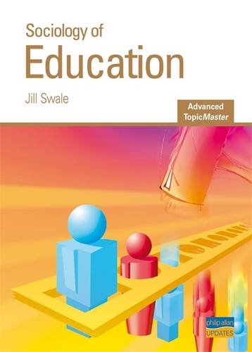 Sociology of Education (Advanced Topicmasters) Social Sciences