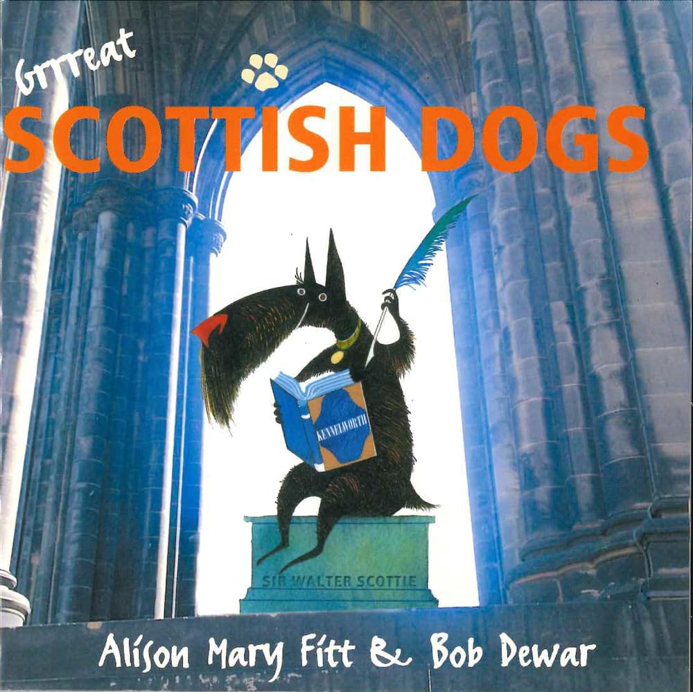 Grrreat Scottish Dogs book