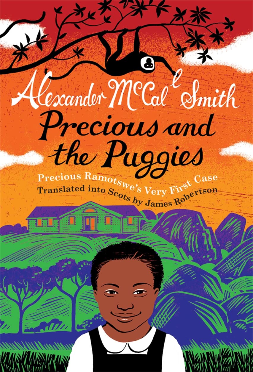 Precious and the Puggies: Precious Ramotswe's Very First Case (No. 1 Ladies' Detective Agency) Detective & CSI
