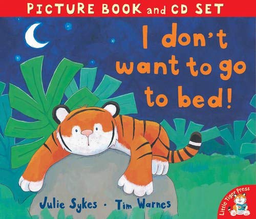 I Don't Want to Go to Bed! Novels & Short Stories