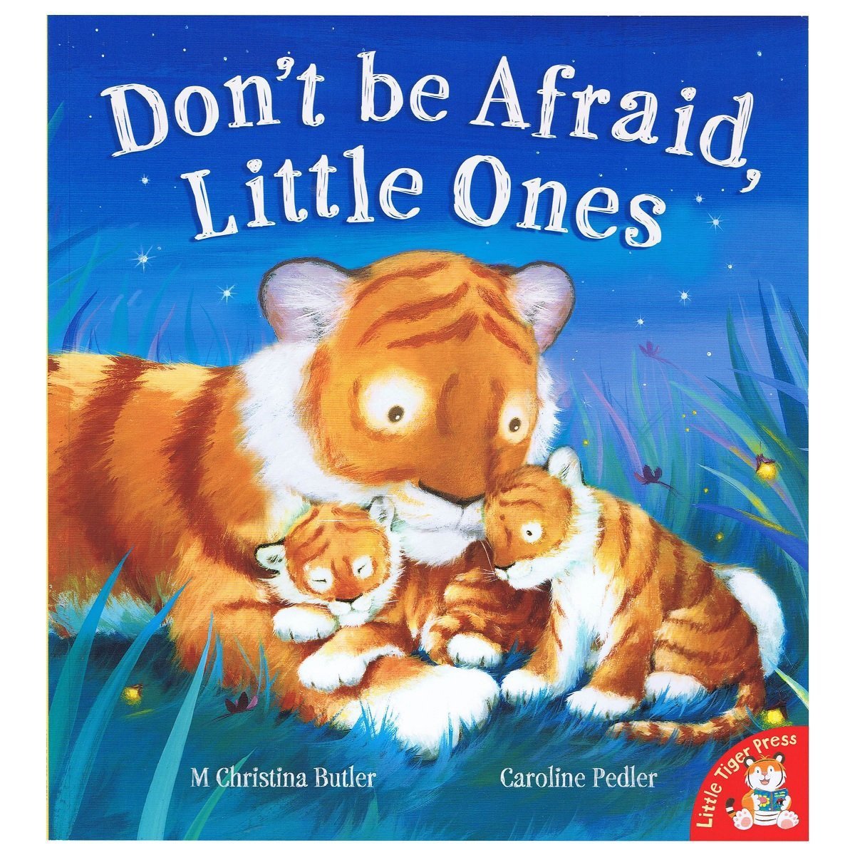 Butler, M: Don't be Afraid, Little Ones Novels & Short Stories