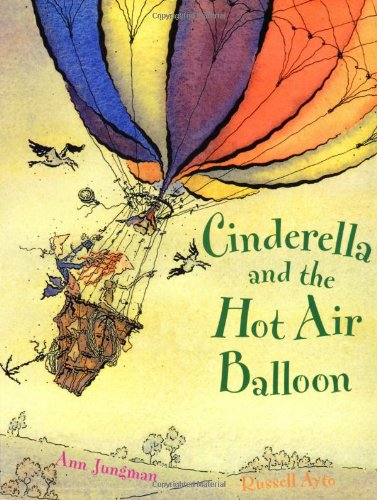 Cinderella and the Hot Air Balloon book