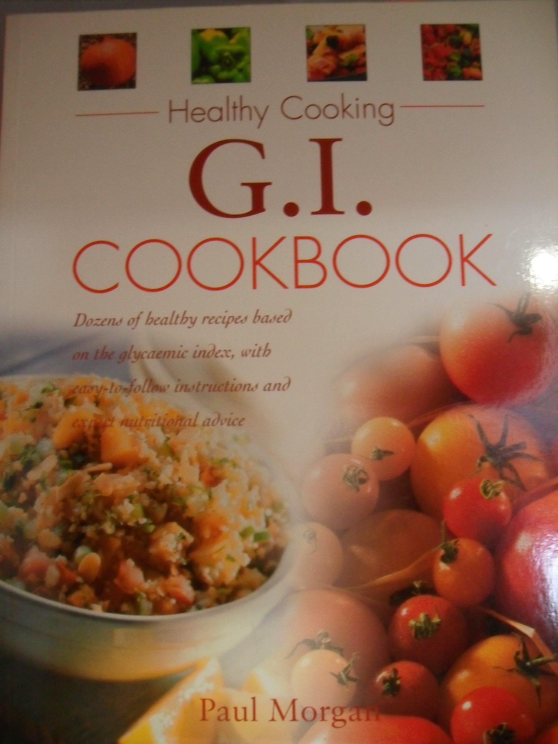 Glycemic Index Cookbook (Healthy Cooking) Books