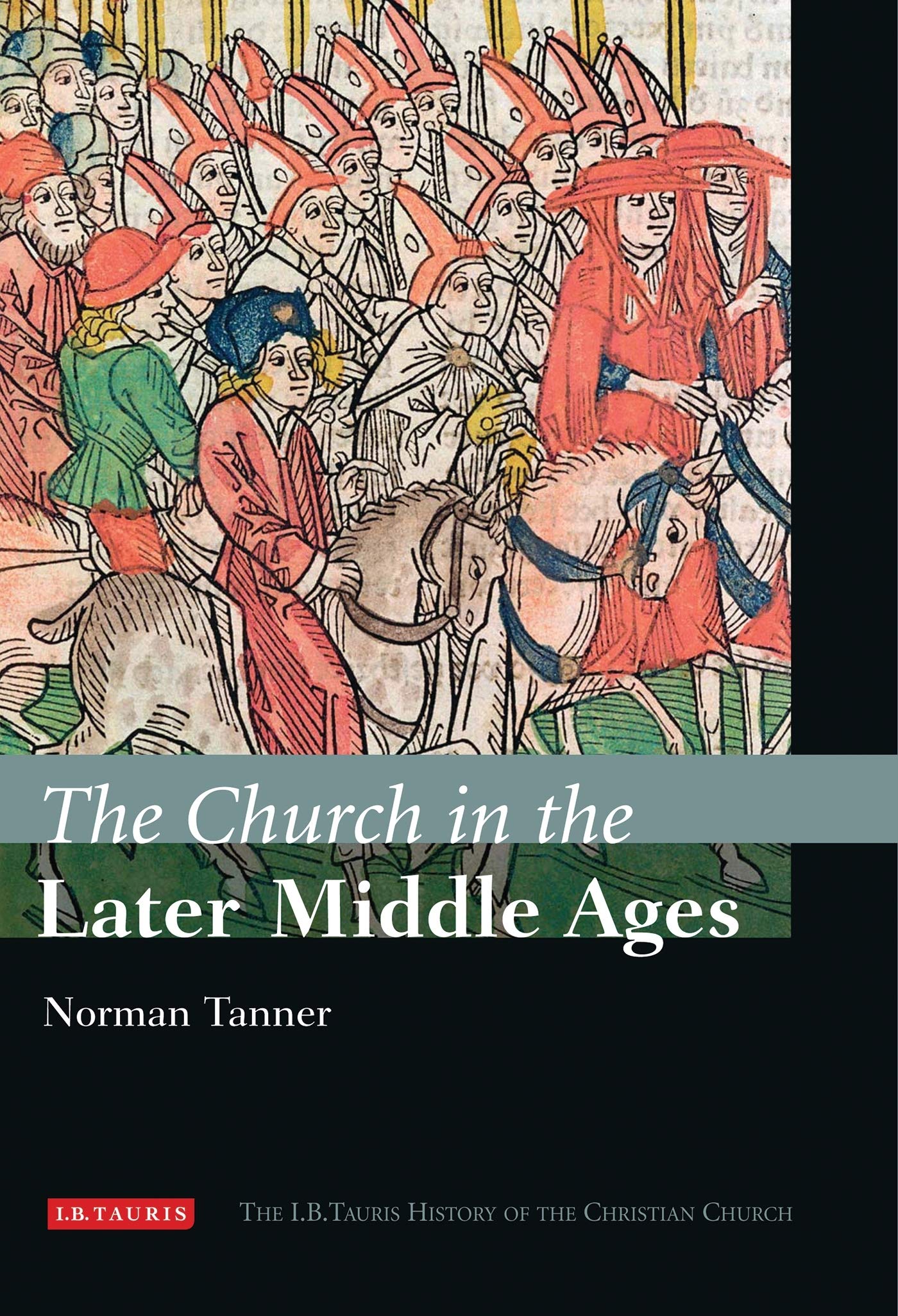 The Church in the Later Middle Ages Philosophy