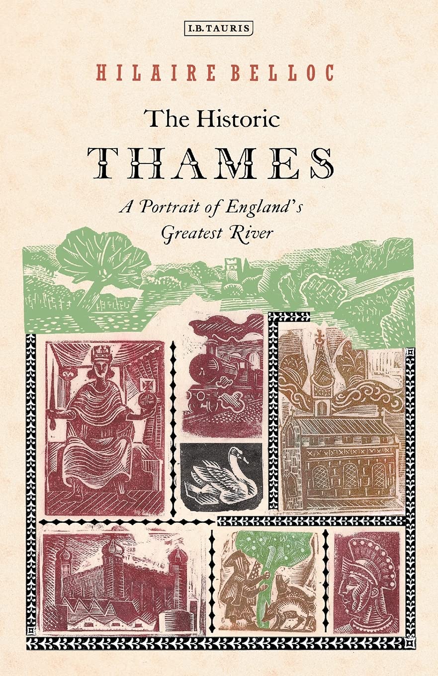 The Historic Thames: A Portrait of England's Greatest River Social Sciences