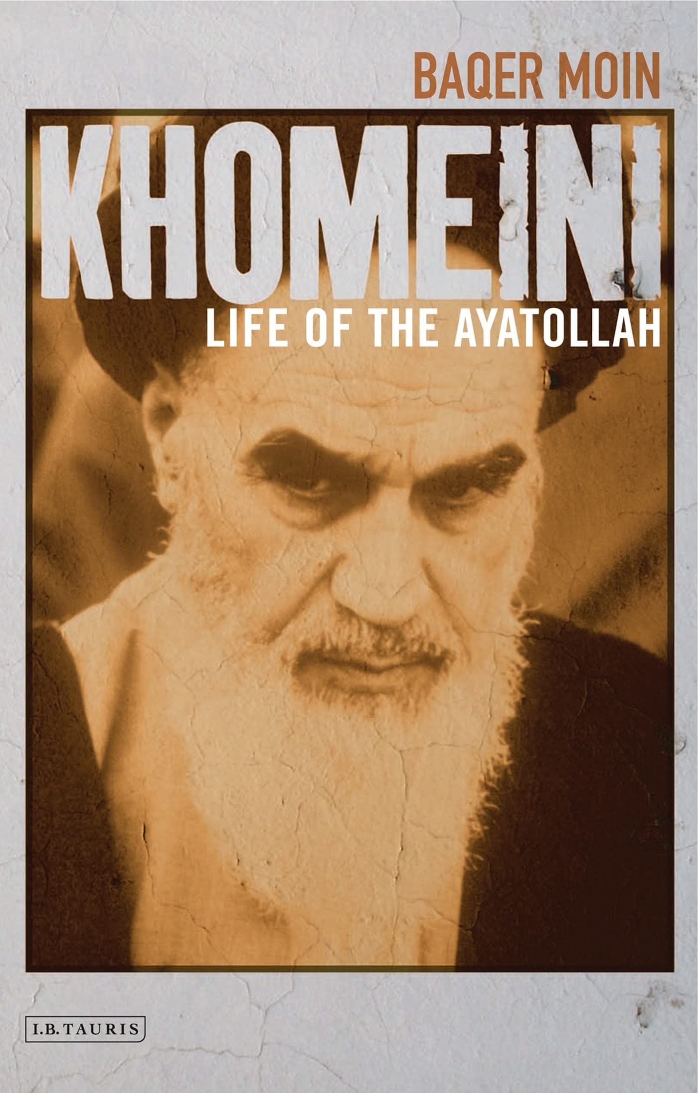 Khomeini: Life of the Ayatollah book