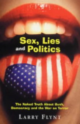 Sex, Lies and Politics Social Sciences