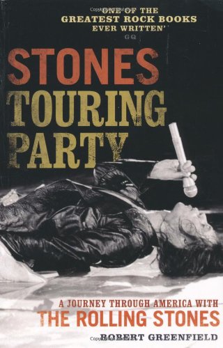 Stones Touring Party: A Journey Through America with the Rolling Stones Social Sciences