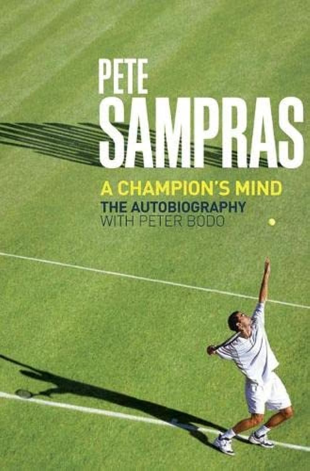 Pete Sampras: A Champion's Mind Sports