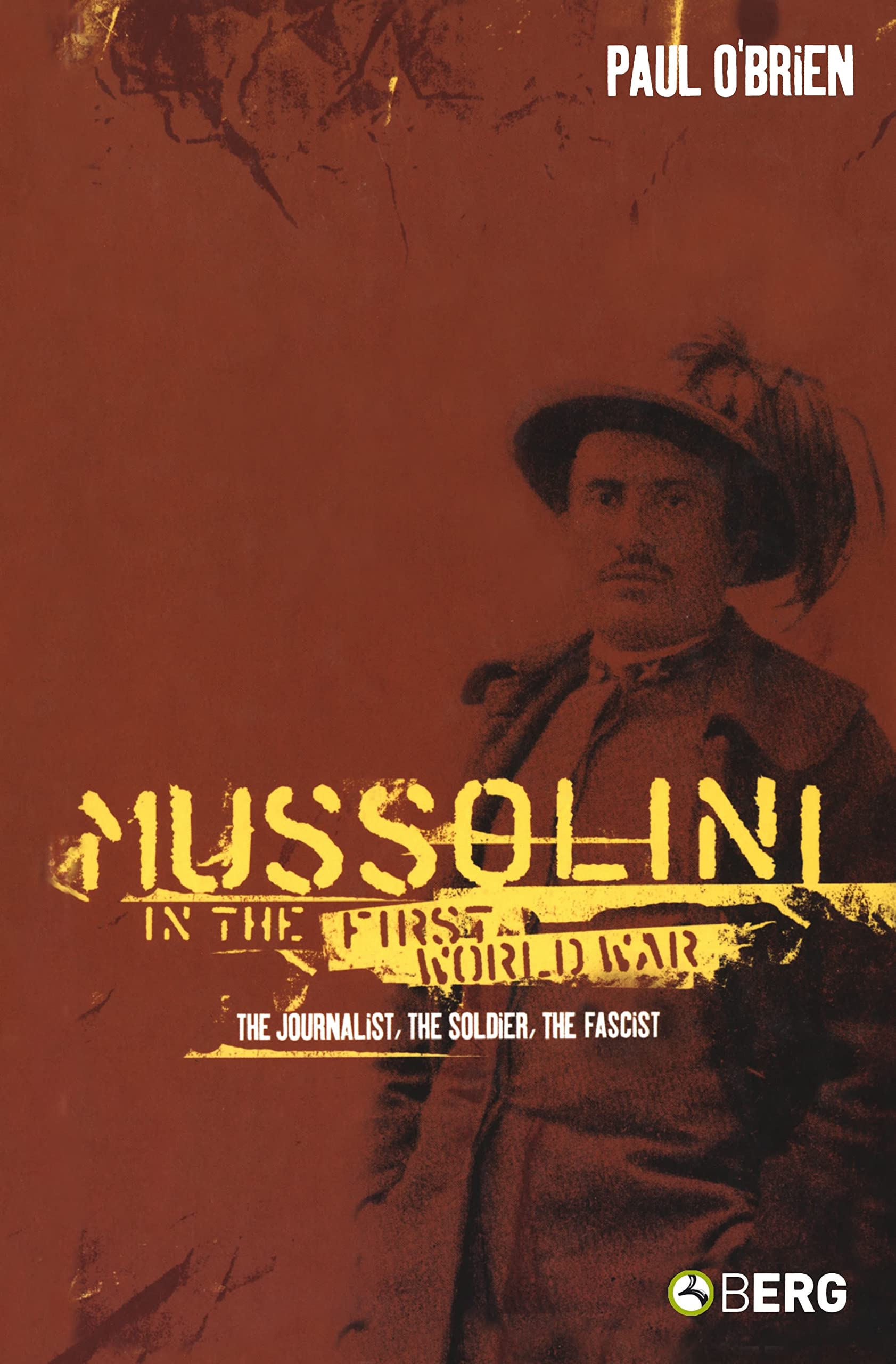 Product Image: Mussolini in the First World War