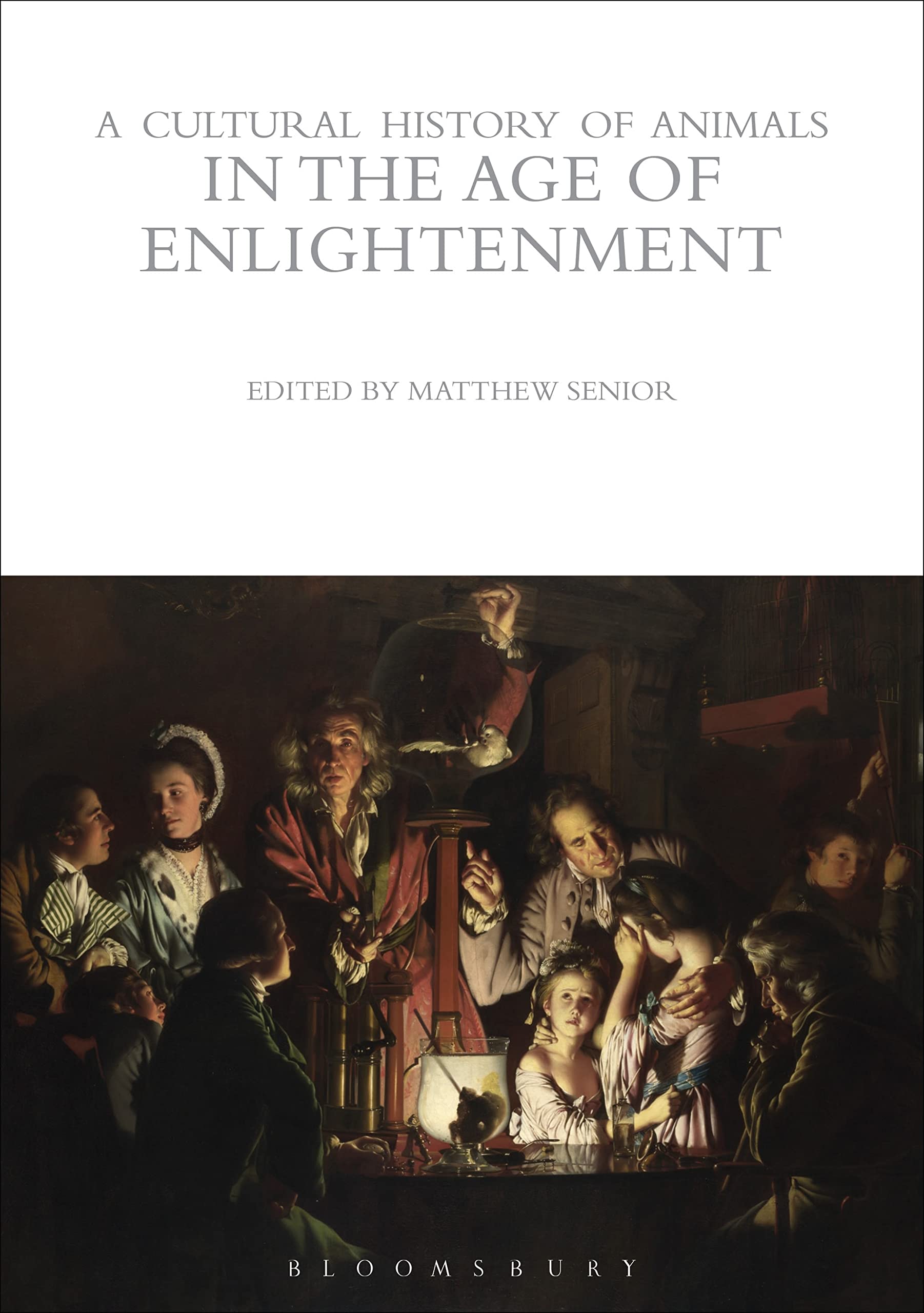 A Cultural History of Animals in the Age of Enlightenment Books
