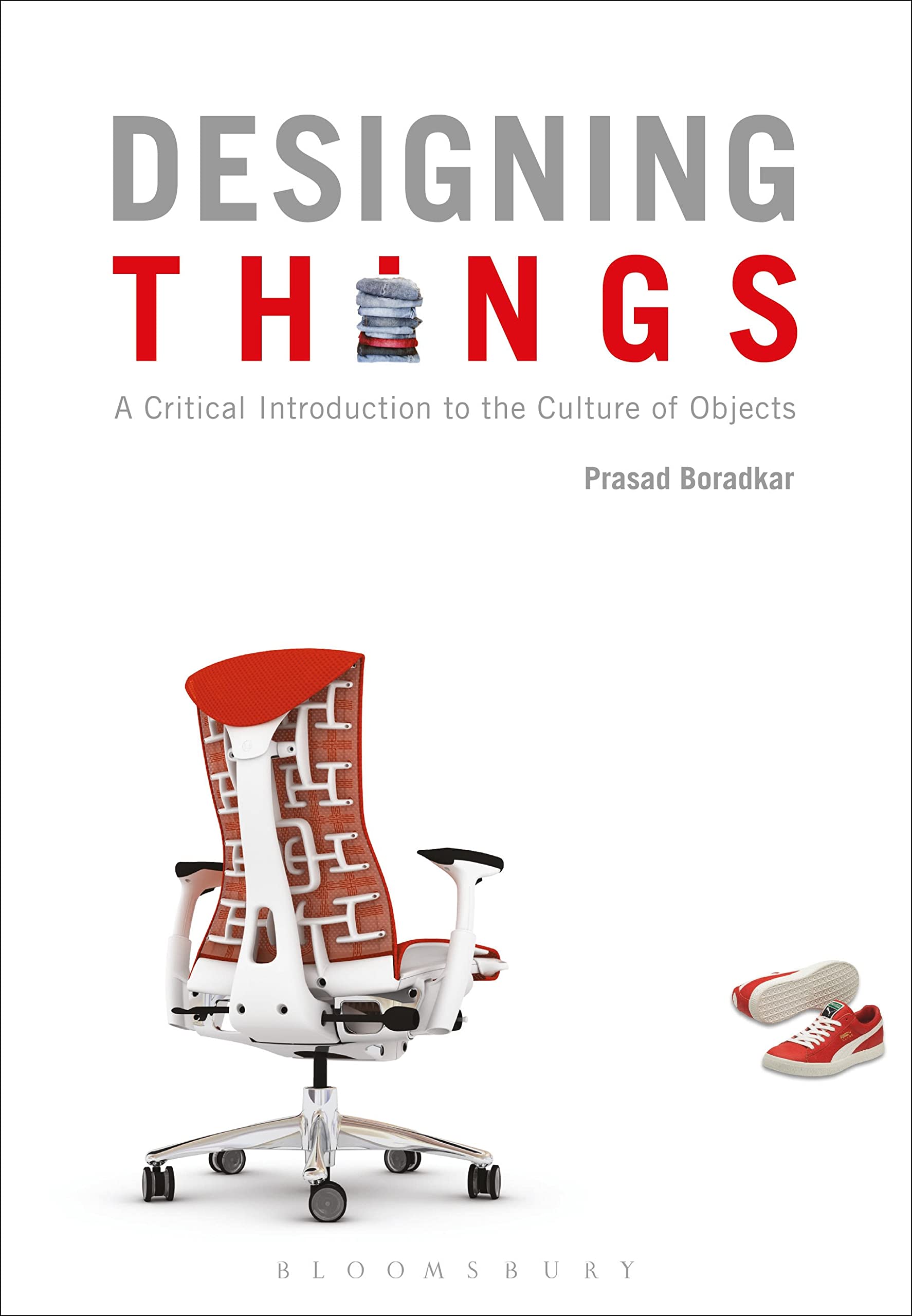 Designing Things: A Critical Introduction to the Culture of Objects Social Sciences