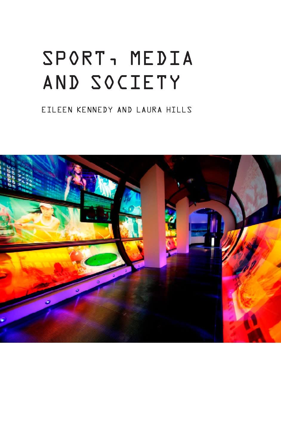Sport, Media and Society Media & Communication