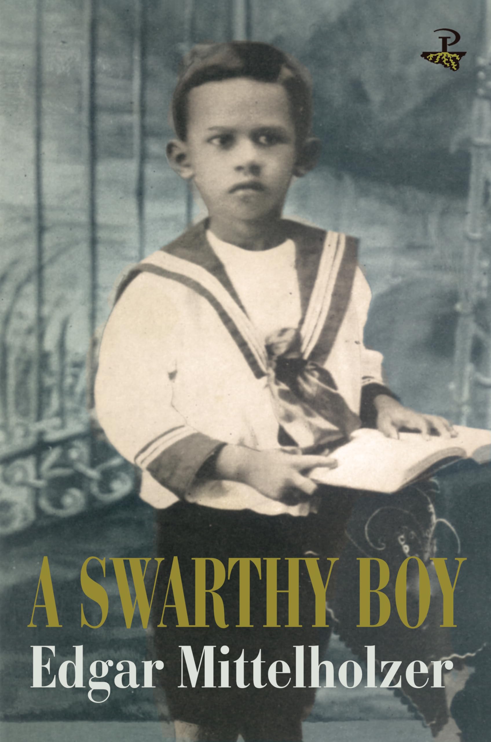 A Swarthy Boy: A Childhood in British Guiana (Caribbean Modern Classics) Contemporary literature