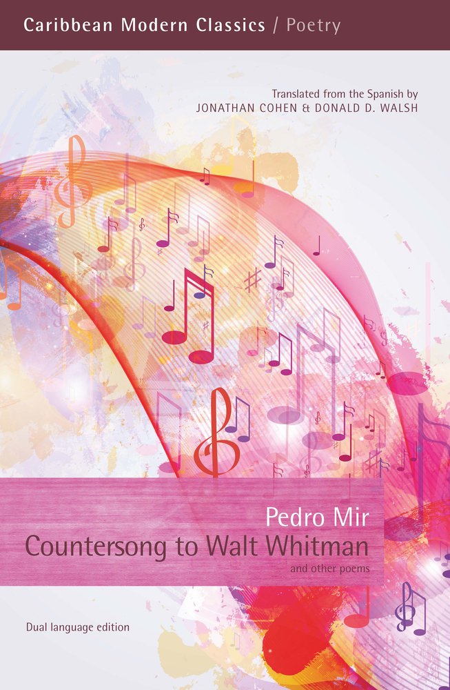 Countersong to Walt Whitman: A Bilingual Edition, Translated by Jonathan Cohen & Donald D. Walsh (Caribbean Modern Classics) Social Sciences