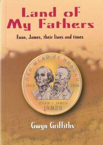Land of My Fathers Politics & History