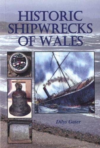 Historic Shipwrecks of Wales book