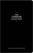 The London Collection: Under the Skin of the Capital of Cool Contemporary literature Books