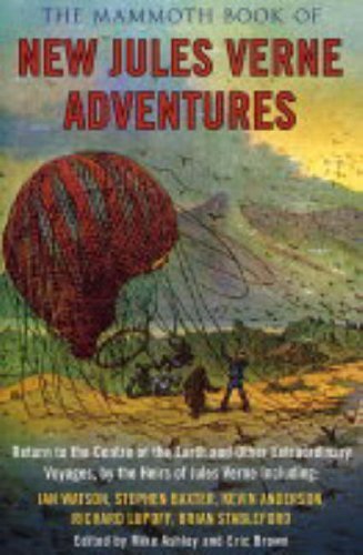 The Mammoth Book of New Jules Verne Stories book