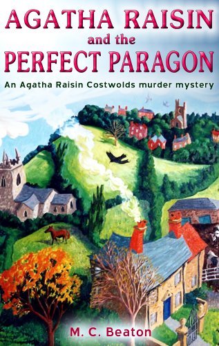Agatha Raisin and the Perfect Paragon book