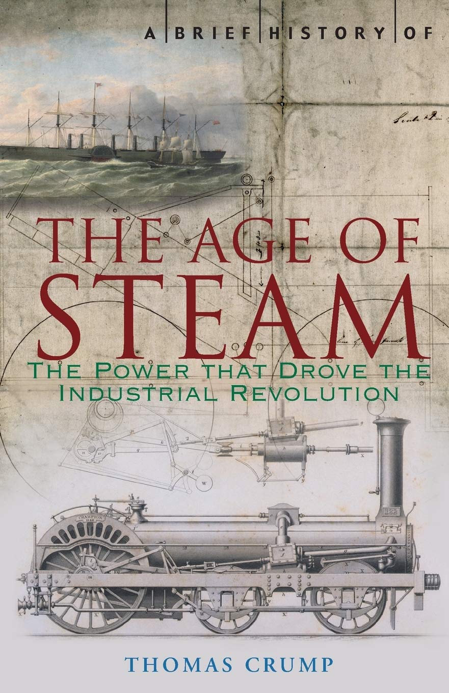 A Brief History of the Age of Steam Social Sciences