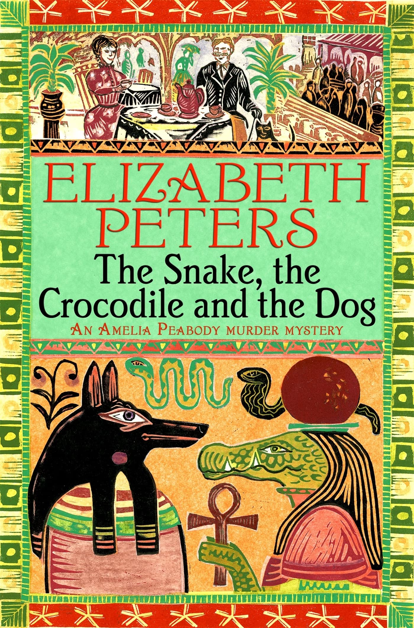 The Snake, the Crocodile and the Dog (Amelia Peabody) Contemporary literature
