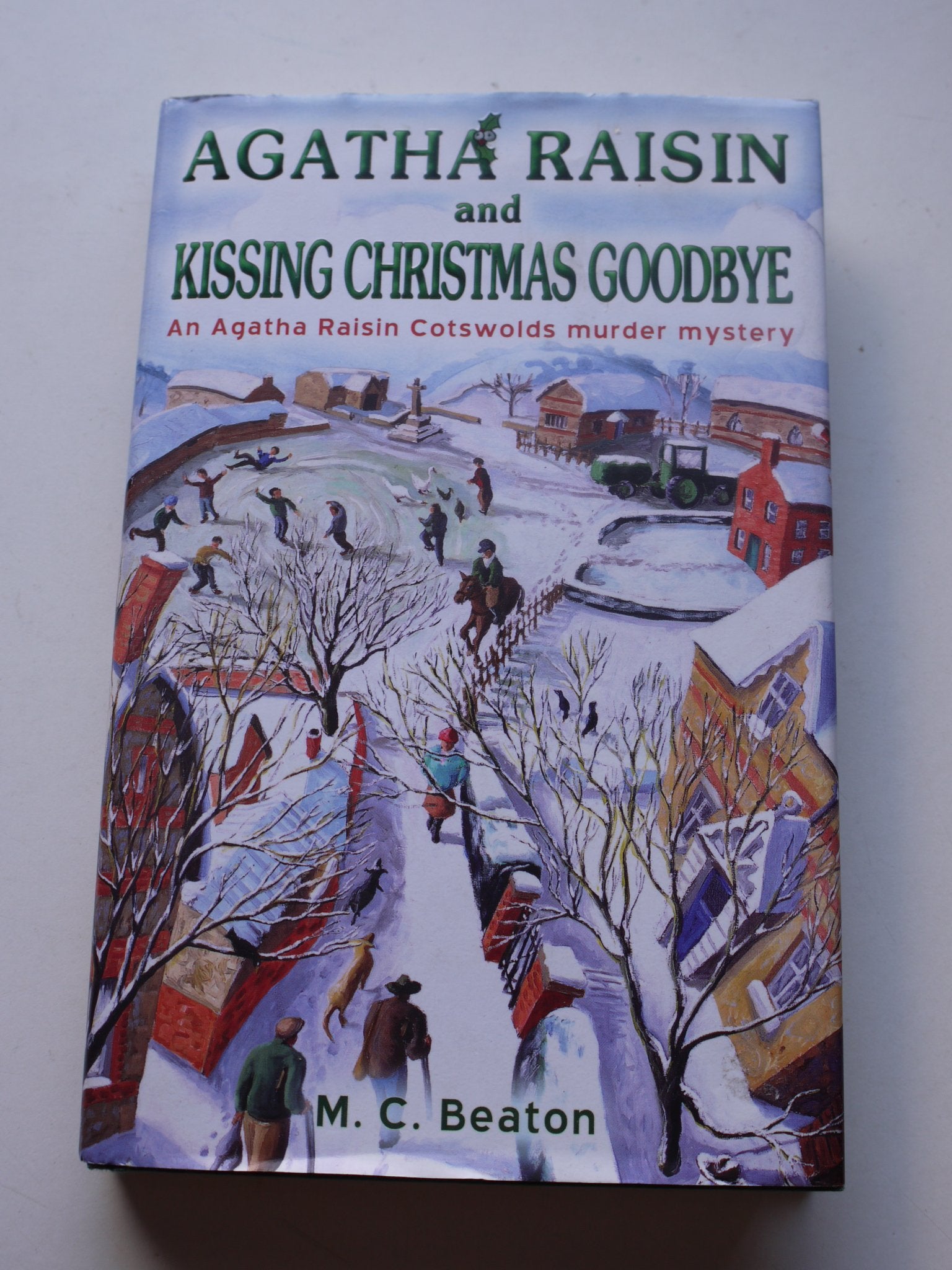 Agatha Raisin and Kissing Christmas Goodbye Contemporary literature