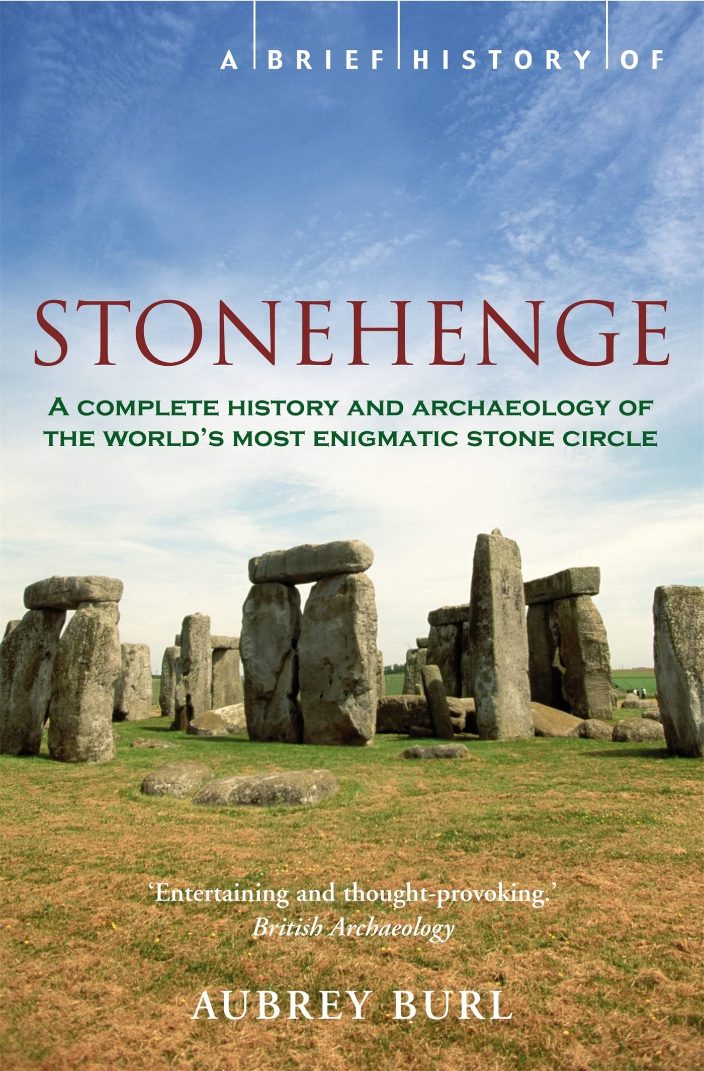 A Brief History of Stonehenge book