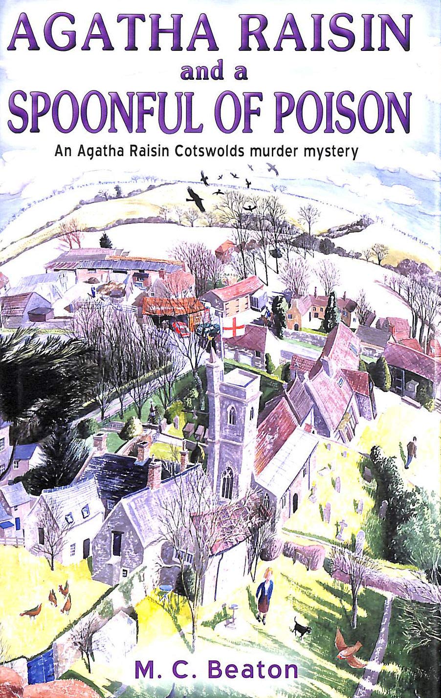 Agatha Raisin and a Spoonful of Poison book