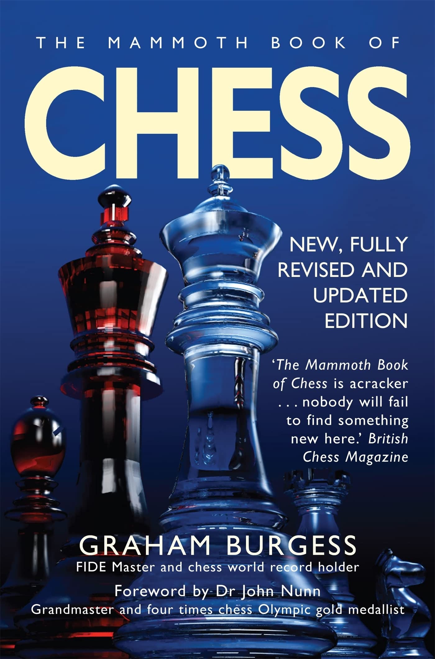 The Mammoth Book of Chess (Mammoth Books) Leisure & Fun