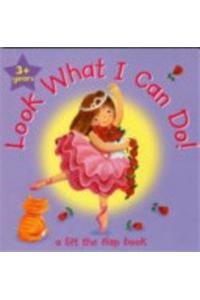 Look What I Can Do: Ballerina book