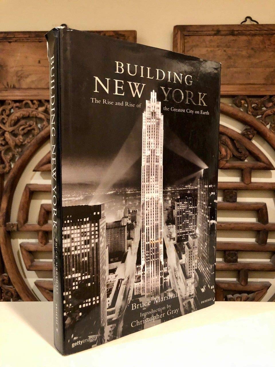 Building New York: The Rise and Rise of the Greatest City on Earth (Mitchell Beazley Art & Design) Architecture