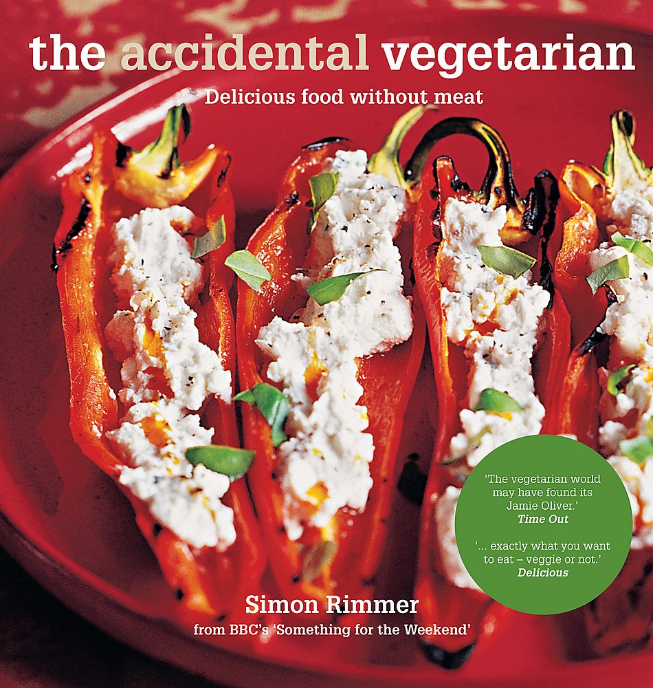 The Accidental Vegetarian: Delicious food without meat Leisure, Home & Garden
