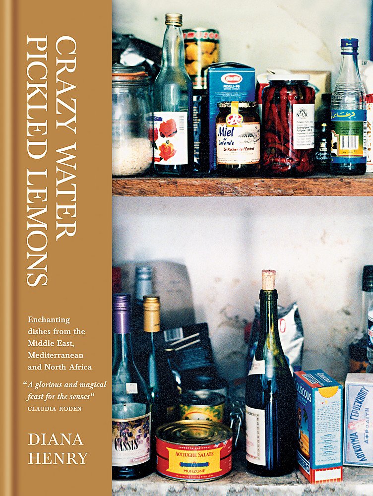 Crazy Water, Pickled Lemons: Enchanting dishes from the Middle East, Mediterranean and North Africa Leisure, Home & Garden