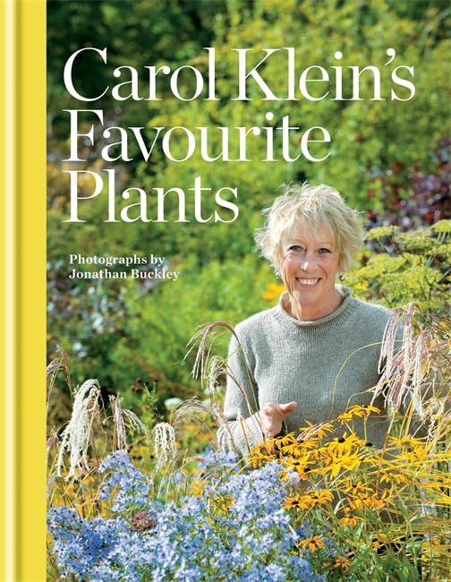 Carol Klein's Favourite Plants book