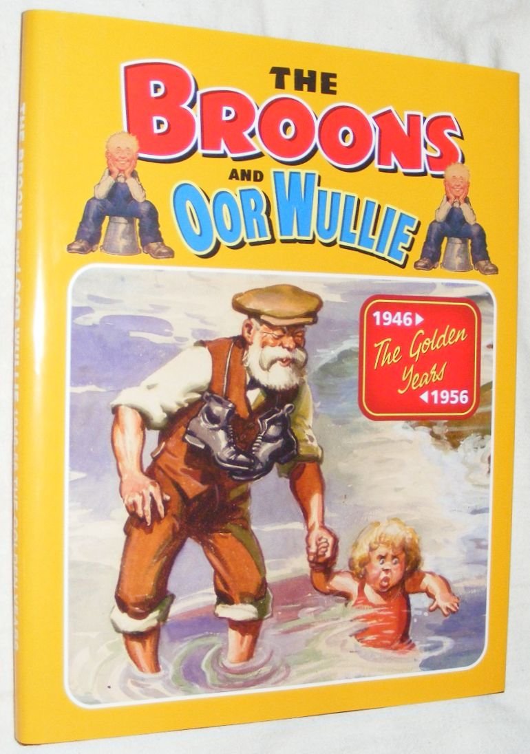 The "Broons" and "Oor Wullie": v.12: The Golden Years (The "Broons" and "Oor Wullie": The Golden Years) Children's books