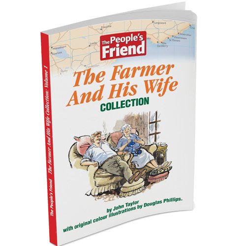 The People's Friend: The Farmer And His Wife Collection Vol. 1 Books
