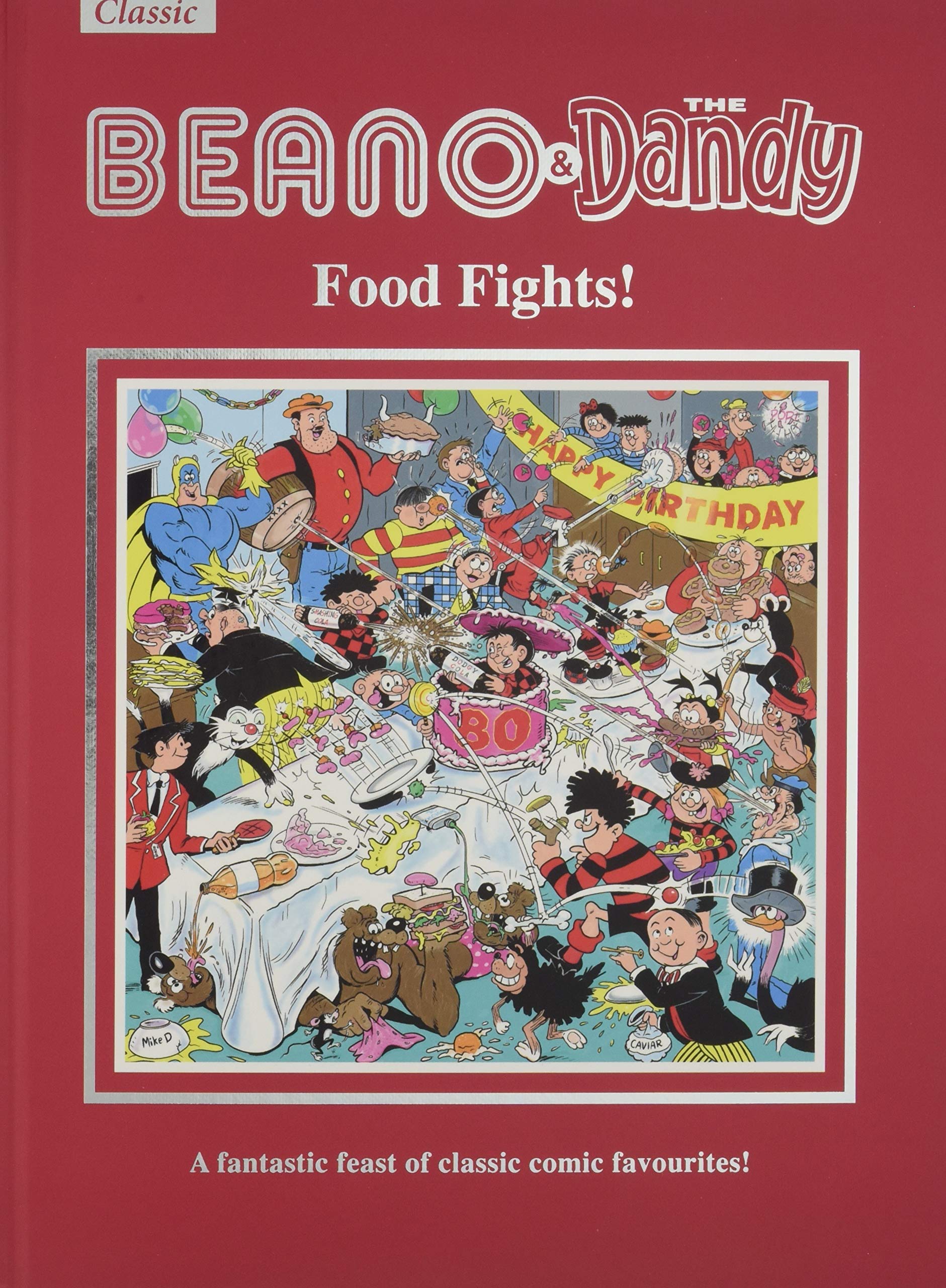 Beano & Dandy Food Fights: A Fantastic Feast of Classic Comic Favourites! Children's books