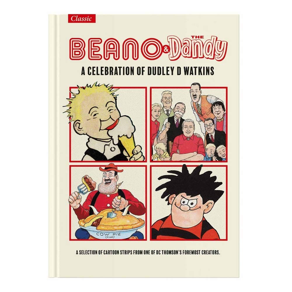 The Beano & Dandy Giftbook (The Beano & Dandy Giftbook: A Celebration of Dudley D. Watkins) Cartoons