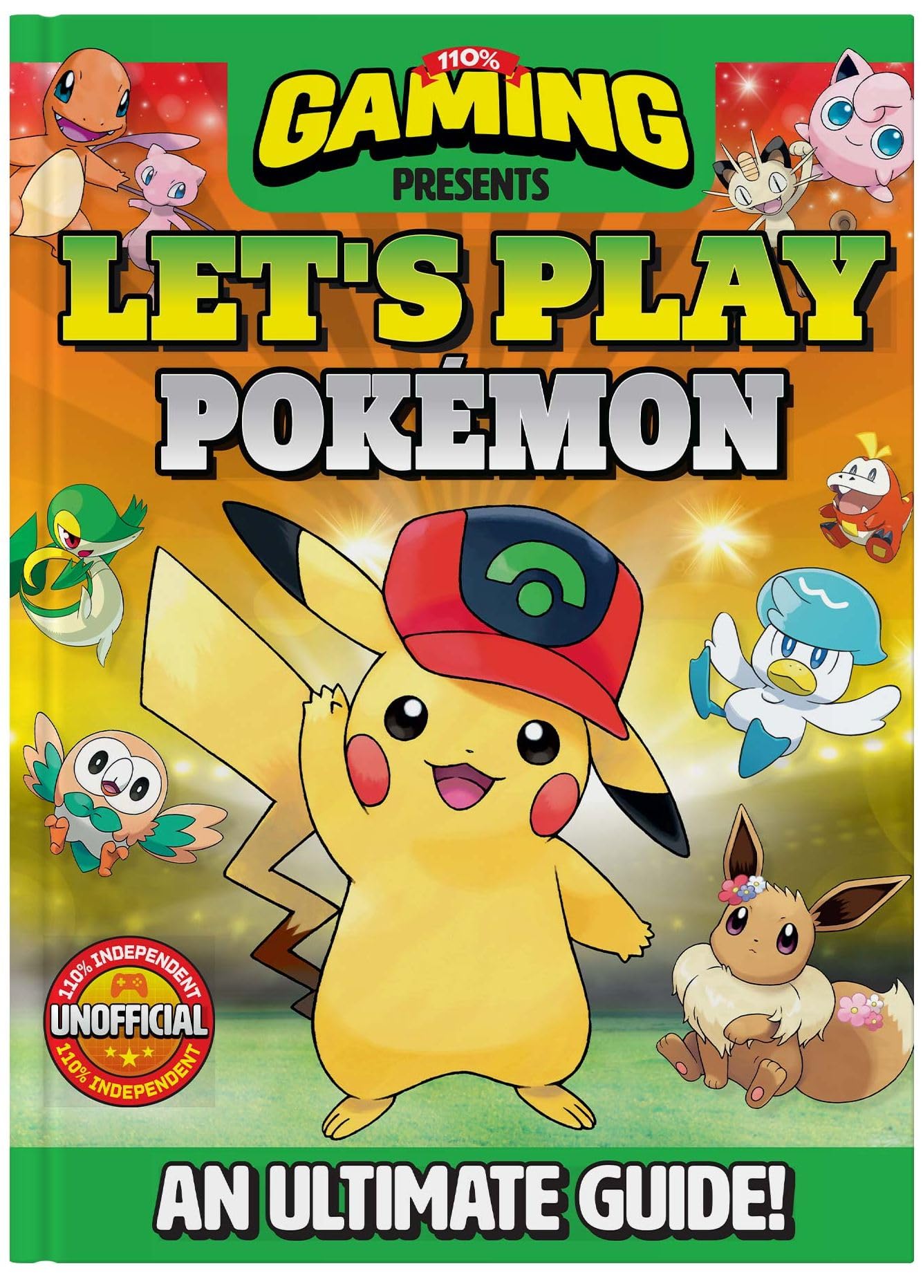 110% Gaming Presents Let's Play Pokemon: An Ultimate Guide - 110% Unofficial Tiptoi & Games