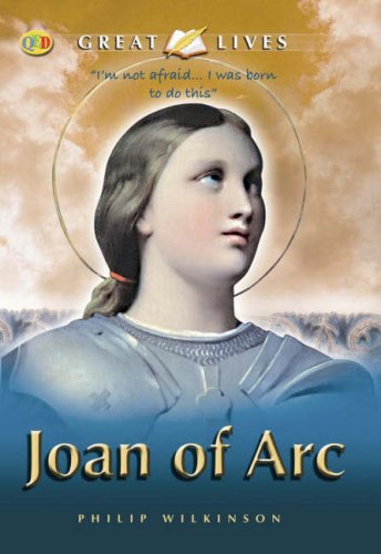 Joan of Arc (QED Great Lives S.) Non-fiction
