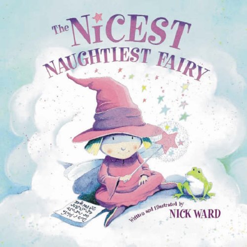 The Nicest Naughtiest Fairy Fairy Tales & Legends