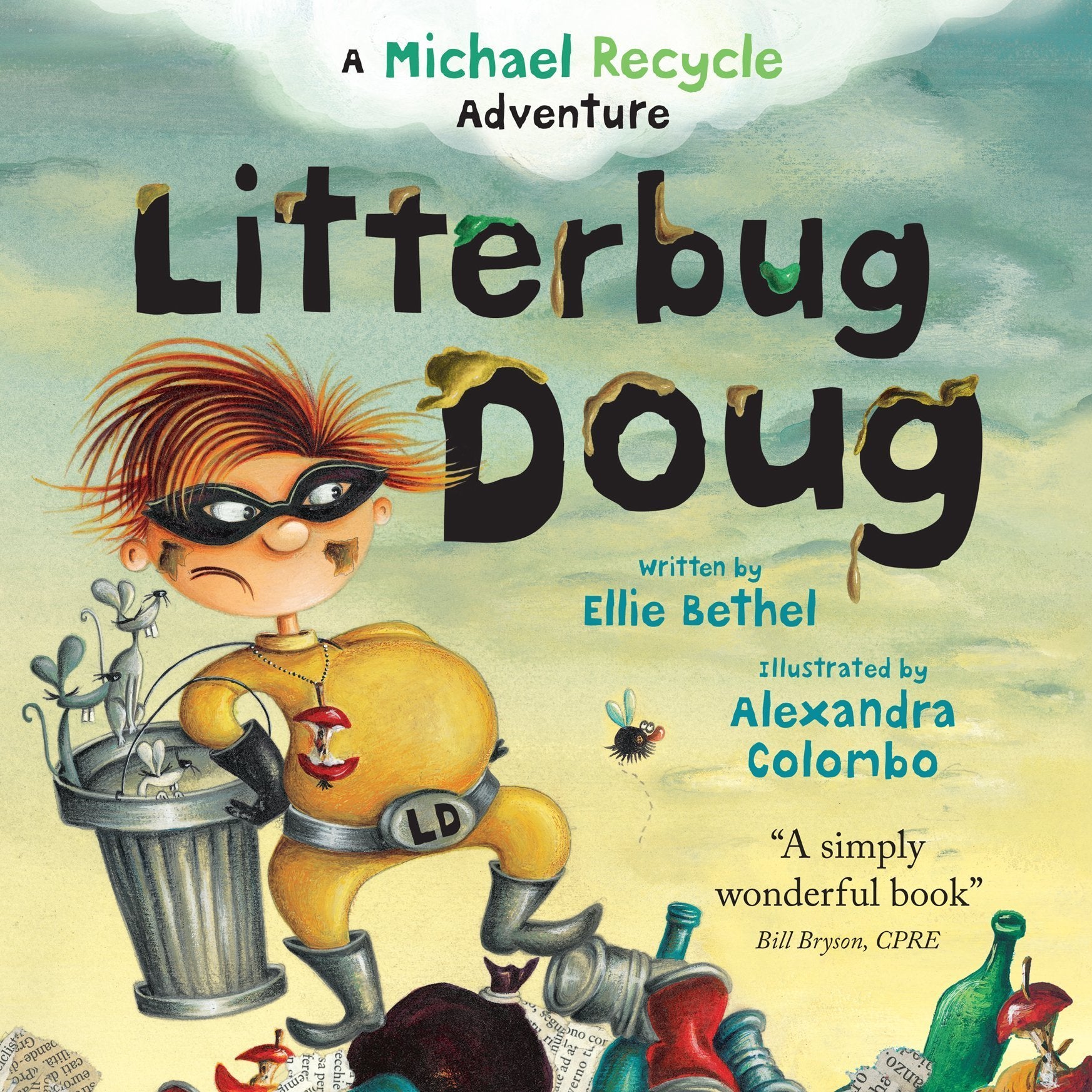 Litterbug Doug: in the Missions of Michael Recycle book